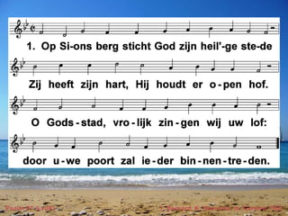 Psalm 87 (LvdK) t. Barnard, K. Heeroma; m. Genève 1562 
 