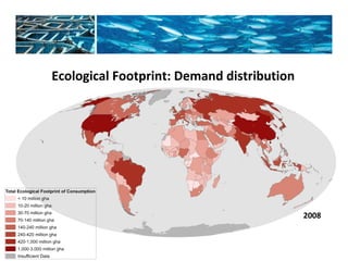 Ecological Footprint: Demand distribution 
2008 
 