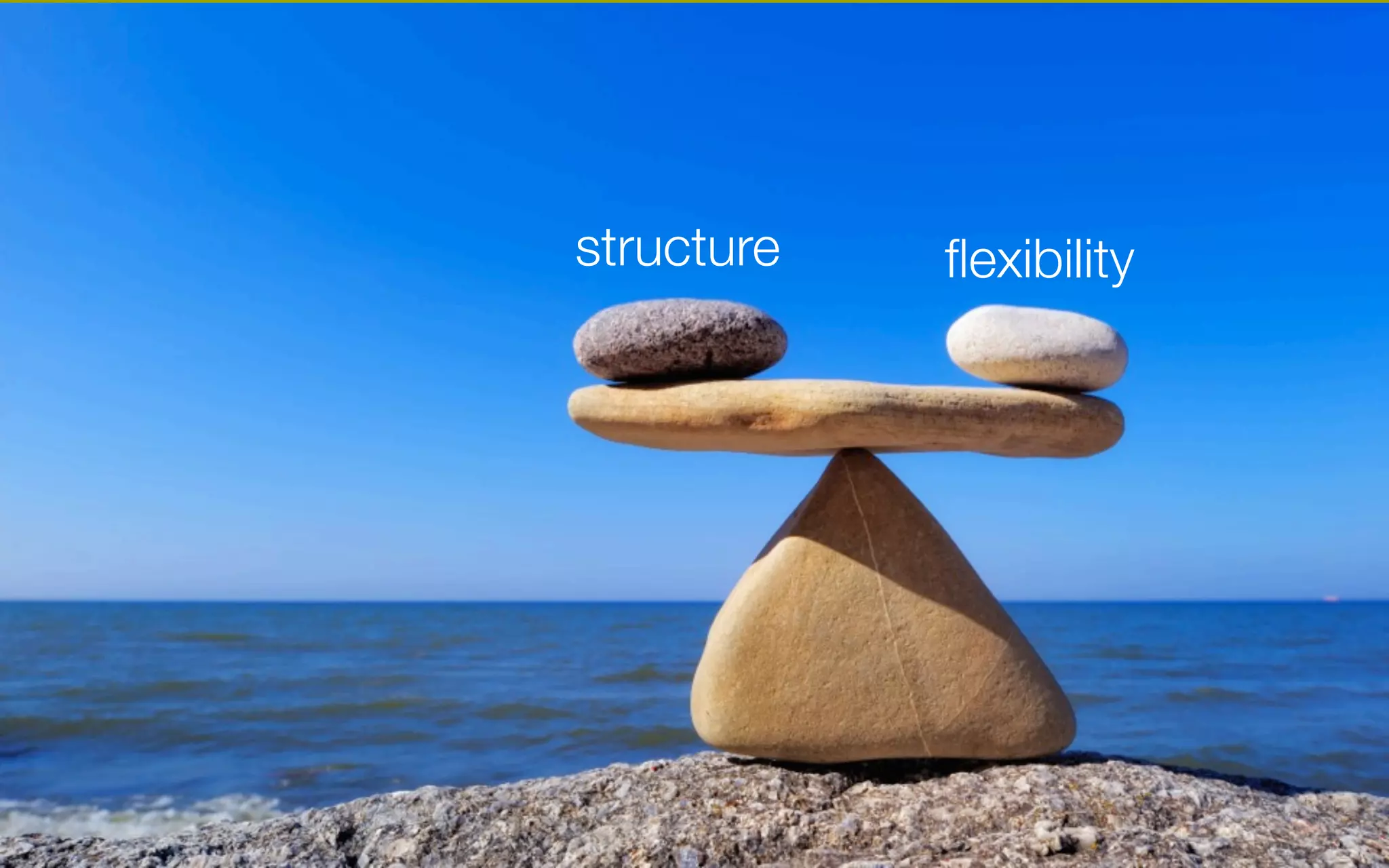 structure
flexibility