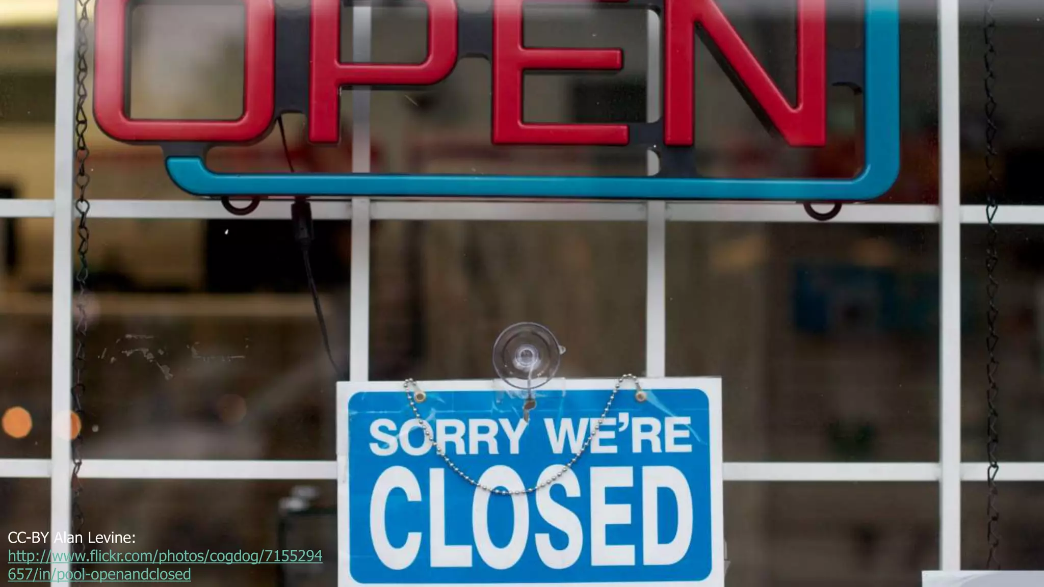 CC-BY Alan Levine: 
http://www.flickr.com/photos/cogdog/7155294 
657/in/pool-openandclosed 
 