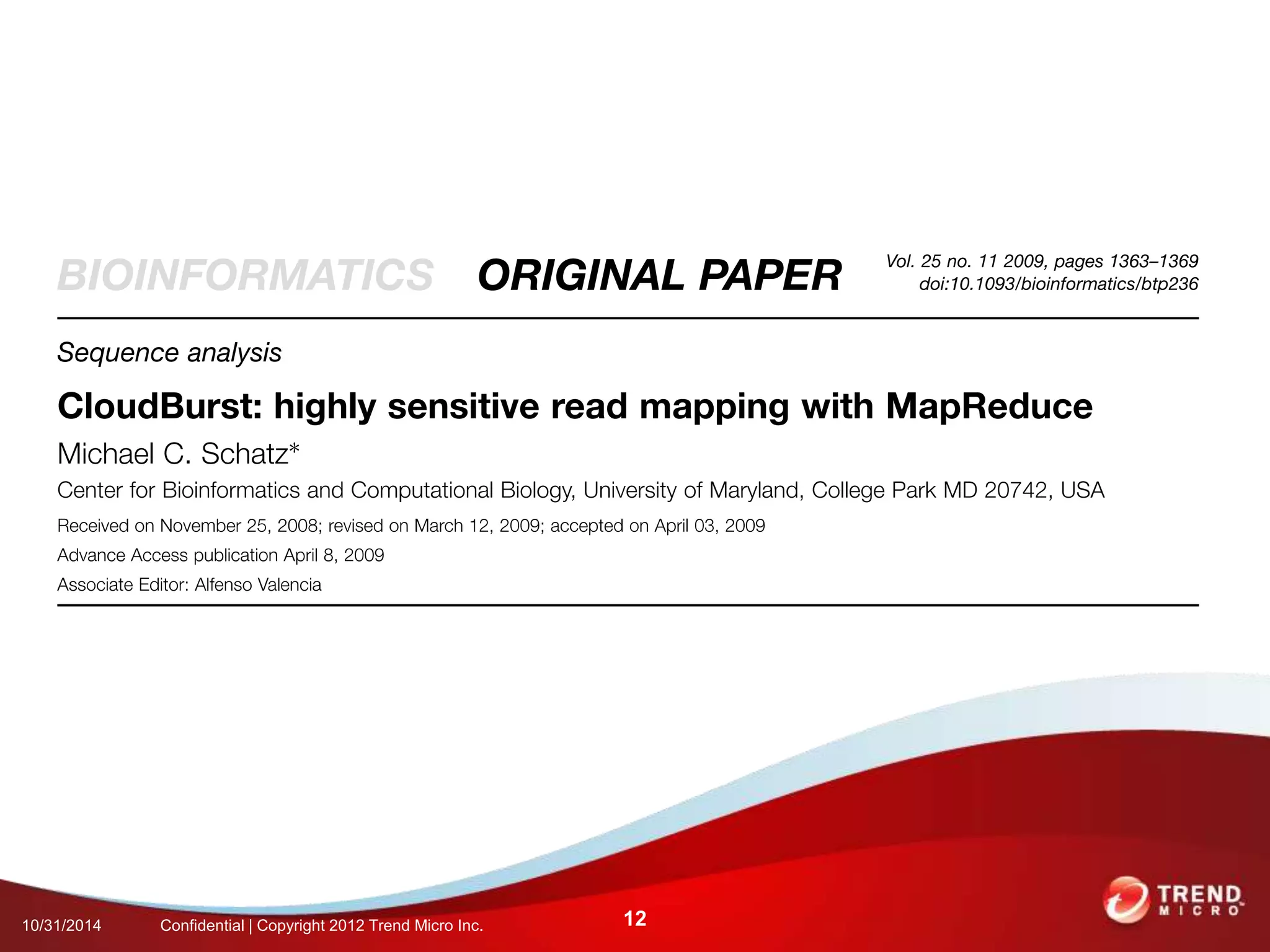 10/31/2014 Confidential | Copyright 2012 Trend Micro Inc. 12 
 