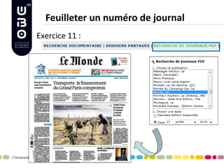 Feuilleter un numéro de journal 
Exercice 11 : 
 