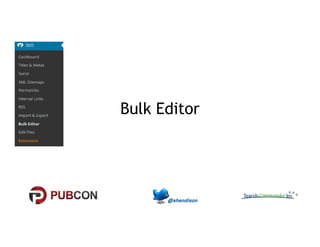Bulk Editor 
 