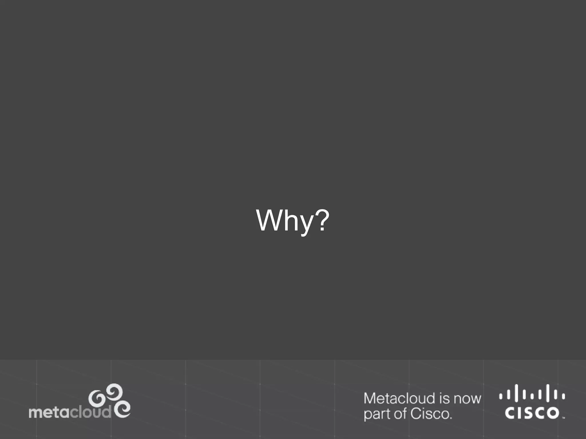 Why? 
 