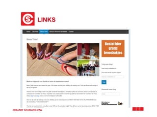 LINKS 
CREATIEF SCHRIJVEN VZW 
 