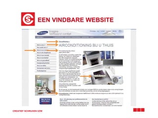 EEN VINDBARE WEBSITE 
tekst 
CREATIEF SCHRIJVEN VZW 
 