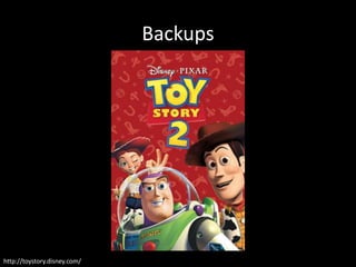 Backups
http://toystory.disney.com/
 