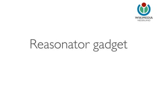 NEDERLAND 
Reasonator gadget 
 