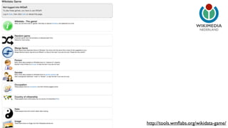 NEDERLAND 
http://tools.wmflabs.org/wikidata-game/ 
 