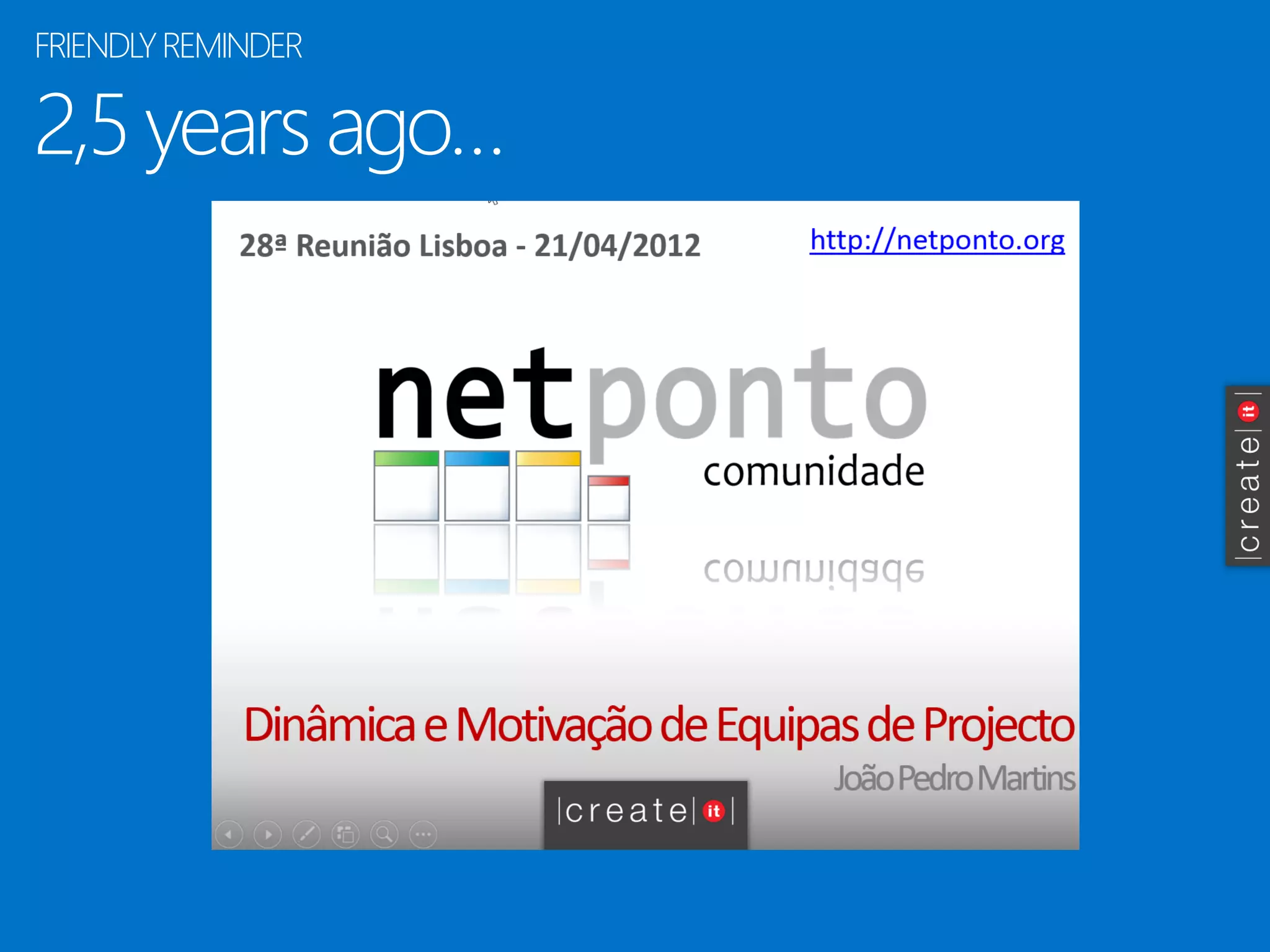 2,5 yearsago… 
FRIENDLYREMINDER  