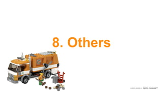 ©2014 AKAMAI | FASTER FORWARDTM 
8. Others 
 