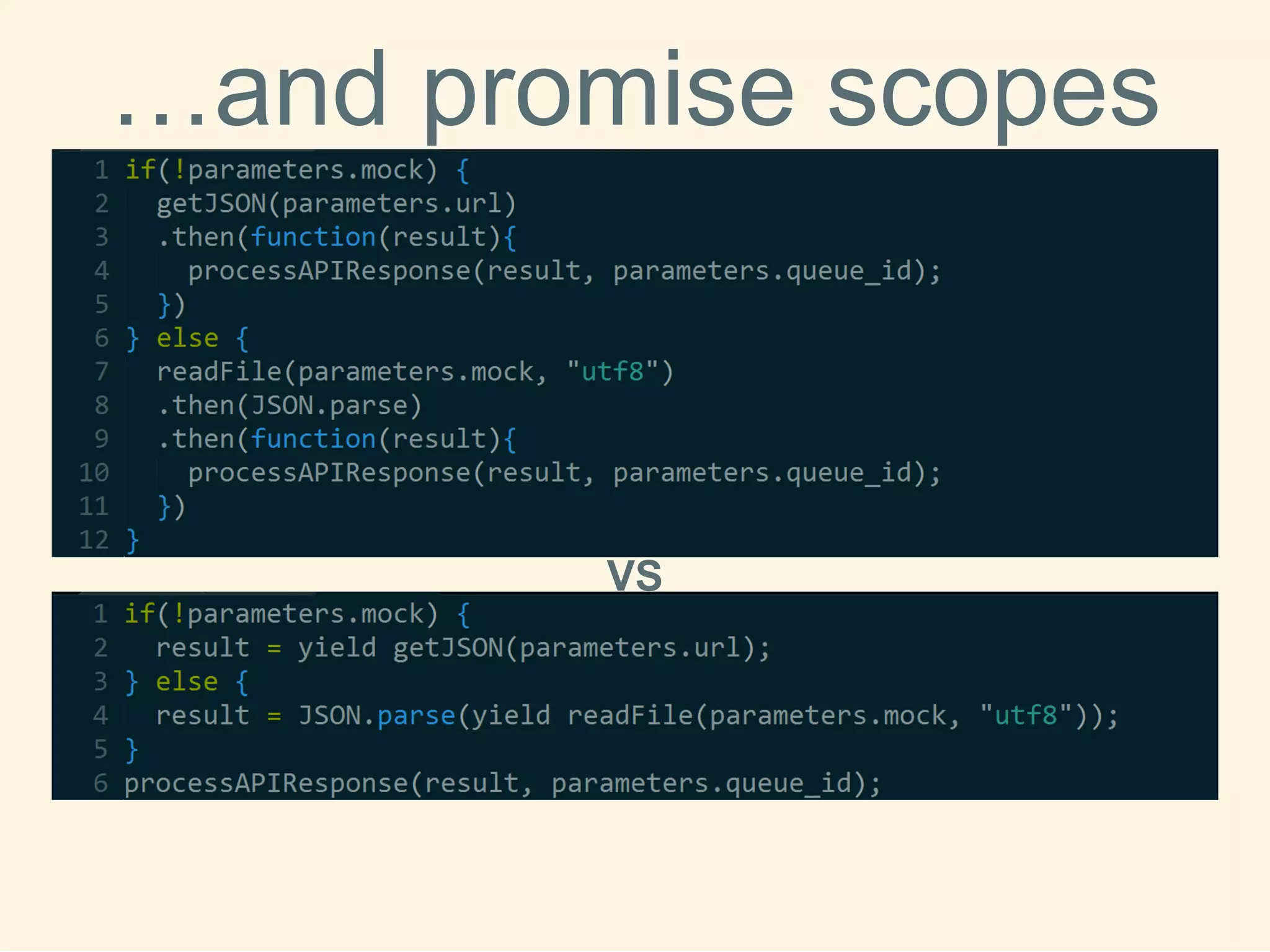 …andpromisescopes 
VS  