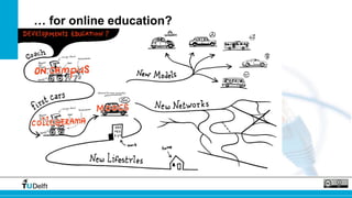 … for online education? 
 