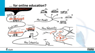 … for online education? 
 