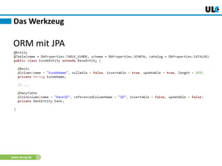 www.dnug.de
ORM mit JPA
Das Werkzeug
 