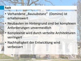 www.dnug.de
Fazit
• Vorhandene „Bausubstanz“ (Domino) ist
erhaltenswert
• Neubauten im Hintergrund sind bei komplexen
Anforderungen unvermeidlich
• Komplexität wird durch verteilte Architekturen
verringert
• Nachhaltigkeit der Entwicklung wird
verbessert
 
