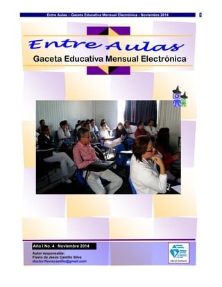 Entre Aulas – Gaceta Educativa Mensual Electrónica - Noviembre 2014 1 
 