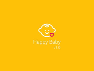 20141202 Happy Baby Presentation
