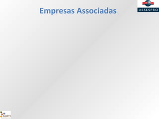Empresas Associadas
 