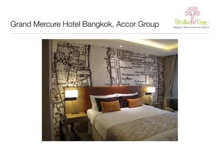 Grand Mercure Hotel Bangkok, Accor Group 
 