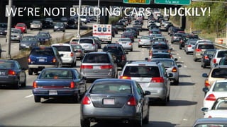 © SAP 2011 | 19
WE’RE NOT BUILDING CARS – LUCKILY!
 