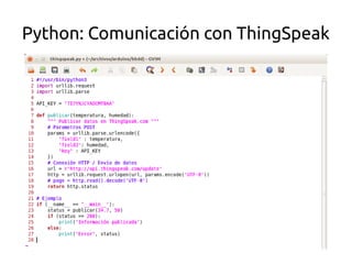 Python: Comunicación con ThingSpeak 
 
