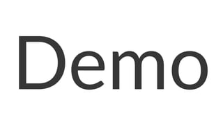 Demo
 