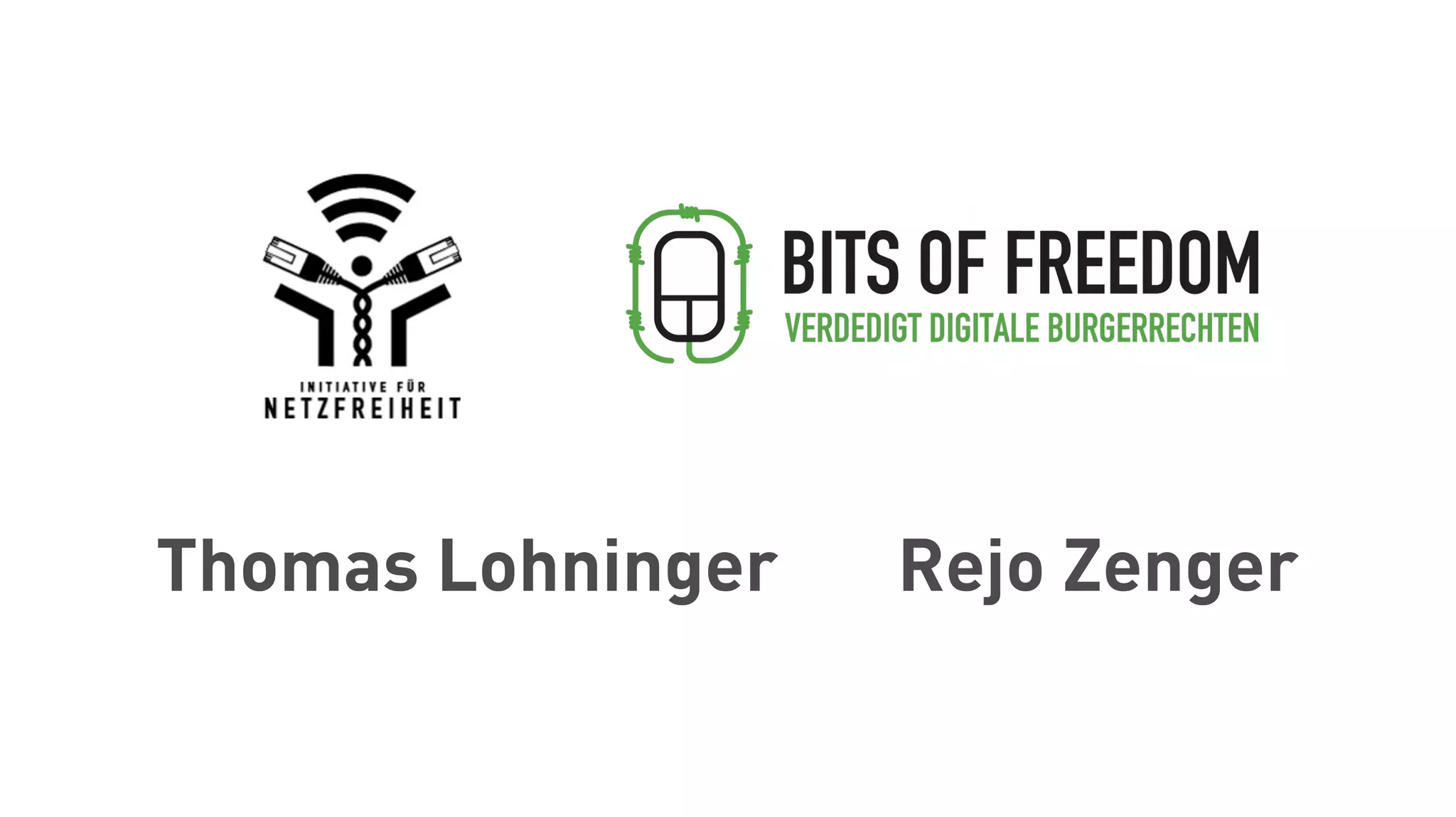 Thomas Lohninger Rejo Zenger
 