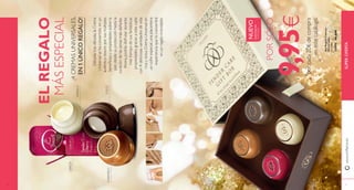 2 3 
EL REGALO 
MÁS ESPECIAL 
¡4 CREMAS UNIVERSALES, 
EN 1 ÚNICO REGALO! 
Década tras década, la Crema 
Universal se ha co...