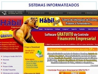 SISTEMAS INFORMATIZADOS

 