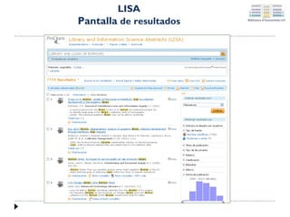 LISA
Pantalla de resultados

 