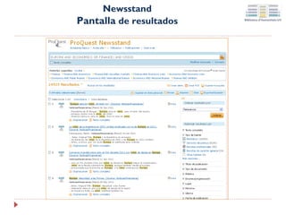 Newsstand
Pantalla de resultados

 