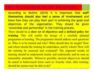 · According to Mullins (2010) It is important that staff
themselves should also feel a sense of involvement and
know how t...