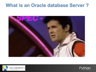 What is an Oracle database Server ?
 