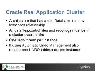 Oracle Real Application Cluster
Node 1
Instance 1
Node 2
Instance 2
Interconnect
Shared
Storage
Local
Disk
Local
Disk
 