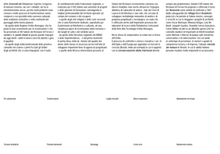 della Comunità dei Comuni per esprime l’esigenza
di lavorare insieme, sia con i cittadini, sia tra le
amministrazioni stesse, perché molti problemi sono
comuni e molte processi di trasformazione vanno
compresi e resi possibili nella coerenza culturale
delle tradizioni costruttive e nella continuità del
paesaggio della nostra pianura;
- da quella della Regione Emilia-Romagna, che ha
posto le basi economiche per la ricostruzione e che
ha presentato al XXI Salone del Restauro di Ferrara i
numeri e le parole chiave di questo grande impegno
da oggi identificabili in lavoro concreto (bandi e gara
d’appalto);
- da quelle degli ordini professionali delle province
coinvolte nel cratere e primi fra tutti gli Ordini
degli architetti che si sono impegnati, con il ruolo
Pre-urbanizzato Trasformazione Luoghi evocativi Attese tempestose Abbandonato nel tempo
Tensioni simboliche Posizioni dominanti Salvataggi Crosta nera Adattamento urbano
di coordinamento della Federazione regionale, a
realizzare per il XXI Salone una selezione di progetti
e delle giornate di formazione coinvolgendo le
migliori professionalità del territorio operanti sul
campo del restauro e del recupero;
- a quelle degli enti religiosi e delle curie vescovili
che si sono fortemente dedicate, soprattutto per
il patrimonio architettonico e culturale, ad una
complessa opera di ricostruzione della memoria e
dei luoghi di culto e del simbolo sacro;
- da quelle della Direzione regionale del MIBAC
e delle Soprintendenze, fin dal primo momento
in prima linea, nella definizione del quadro dei
danni, delle messe in sicurezza ed ora nell’atto di
sviluppare importanti linee di approccio progettuale;
- a quelle della Ricerca Universitaria presente al
Salone del Restauro recentemente concluso con
diversi modalità, nate anche attraverso l’impegno
didattico di Laboratori di sintesi finale dei Corsi di
Laurea in Architettura e non solo, che cercano di
sviluppare metodologie innovative di analisi e di
proposta progettuale e tecnologica; un ruolo che
è rafforzato anche dall’importante presenza dei
laboratori di ricerca della Piattaforma Costruzioni
della Rete Alta Tecnologia Emilia-Romagna.
Ma lo sforzo di comprendere la realtà non si ferma
all’Emilia.
Il processo di confronto è esteso e travalica i confini
dell’Italia e dell’Europa per approdare ai mercati in
crescita (Brasile, India ad esempio) in cui il rapporto
con la conservazione della memoria diventa
sempre più problematico. Quindi il XXI Salone del
Restauro di Ferrara ha proposto e rafforzato il tema
del Novecento come ambito di confronto a 360°
(dalla salvaguardia dei Villaggi Eni al Brutalismo
polacco) e ha portato al Salone mostre, convegni
e ricerche in cui si rileggono i progetti di architetti
come Oscar Niemeyer, Vilanova Artigas, Lina Bo
Bardi, Joaquim Guedes, Oswaldo Correa Gonçalves,
Carlos Millan ed altri in un dibattito aperto (che ha
coinvolto studiosi ed importanti architetti brasiliani
come Marlene e Marcos Acayaba) sulle tematiche
conservative e di valorizzazione; ma cercando
al contempo di presentare, in numeri e quadri di
competenza tecnica e di impresa, l’attuale mercato
del restauro in Brasile, in cui le abilità italiane
possono risultare molto importanti in un prossimo
 