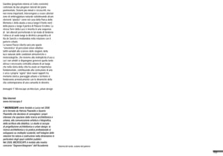 70
Sistema del verde, sezione del parterre
Giardino (progettato intorno al Cedro esistente)
contenuto da due piegature laterali del piano
pavimentato. Sistemi più minuti e circoscritti, ma
non meno importanti, intervengono a creare ulteriori
zone di ombreggiatura naturale sottolineando alcuni
elementi “plastici” come nel caso della Panca della
Memoria e della aiuola a vasca lungo il fronte nord
della piazza e lungo il portico di Palazzo Ercolino. La
stessa Torre della Luce è inserita in una sequenza
di filari alberati permettendo in tal modo di fonderne
l’attacco al suolo lungo la direttrice prospettica di
Via de Sanctis e mediandola nella relazione con il
parterre erbato.
La nuova Piazza Libertà sarà uno spazio
“sinestetico” di percezioni visive-olfattive-
tattili variabili allo scorrere delle stagioni, della
luce naturale delle condizioni atmosferiche e
metereologiche, che insieme alla molteplicità d’uso a
cui i vari ambiti si dispongono genererà quella tanto
attesa e necessaria centralità urbana di un luogo
che nella storia della città ha avuto un importanza
fondamentale, contribuendo alla costruzione di una
e vera e propria “agorà” dove nuovi rapporti tra
memoria storica, paesaggio urbano e territorio si
fonderanno armonicamente con le dinamiche della
vita contemporanea di una comunità in divenire.
Immagini © Microscape architecture_urban design
Sito internet
www.microscape.it
* MICROSCAPE viene fondato a Lucca nel 2006
ed è formato da Patrizia Pisaniello e Saverio
Pisaniello che decidono di convogliare i propri
interessi che spaziano dalla ricerca architettonica e
urbana, alla comunicazione artistica e fotografica,
dalla scrittura alla didattica. Lo studio si occupa
di progettazione architettonica e urban design; la
ricerca architettonica e la pratica professionale si
sviluppano su molteplici scalarità, nell’indagine delle
relazioni tra natura e costruzione nella dimensione in
particolare degli spazi collettivi pubblici.
Nel 2009, MICROSCAPE è invitato alla mostra
concorso “Segnare/disegnare” dell’Accademia
 