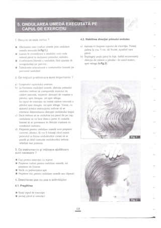 .

'?. ffiesgr,re

'

4.2. Stabilirea direcfiei primului onduleu

se este v*rba ?

a) Agezagi-v{ inapoia capului de exercigiu. Puneli
pabna la cca. 5 cm. cle frr.rnte, apasir-rd u5or

Efectuarea unei coafuri ttmecle prin oadulare
nrneda nanuala {v.fig.t'}.
Luarea in considerare a lnodultri cun: cade
naturirl pirul la realizarea prinrultli oncluleu.
g Continuarea laterala a ondulirii, firi aparigia de
neregulariti{i pe parcurs.
inrbricarea arnronioasd a conrururilor laterale pe

parul.
b) impingegi puqin parul in faga. Astfel recunoagtegi
direcqia de cldere a pirului - ?n cazul nostrtr,
spre stinga {v.fig.2}.

parcursul ondularii.

3. Ge no$itsr?i F]relii$€sx&c'e s{.trit imp*rtant* ?

a)

b)

c)

d)

3"

Cor4inutul capitolului anterior.
La fomiarea ondulerii umede. direcqia primului
onduleu rrebuie si corespr.rndd modului de
ciclere nahrrala, respectiv direcgiei de cregtere a
pdrului, spre dreapta ori spre stinga,
La capul de exerciliu nu existd cddere naturali a
pnrului spre dreapta ori spre stinga. Tbtugi, cu
ajutorul acestor instructiuni, trebuie sd se
exerseze detetminarea dirccgiei onduleului ini$al.
Daca trebuie sA se onduleze toi parui de pe cap,
ondularea se va face dintr.o parte in cealalti,
inainte se se pomeasca in direcgie contrara cu
umritorul onduleu.
Piepenii pentm onclulare umedA sunt piepteni
convexi, elastici. Ei vor fi folosigi cAnd exjstd
pericolul ca fomra onduleurilor create sa se
piarda qi c2nd cantutile onduleurilor trebuie
reliefate mai pu:ernic.

*e instrument* gi an$3ieaee ajut6t*ar*

sa"*fit !?ecesare ?

I
I
f
r

1::.n

'.:,

Cap pentru exerriliu cu suport
Pieptene curbat pentru orrdulare umedd, ori
pieptene de fiizerie
Sticla cu pulverizaror-apa
Pieptene rnic pentru ondulare umede sau ciipsuri.

4. Seeenisrea pas s{J pas a aetivitd{dlmr
4.1. Pregitirea

:

fixali capul de exercitiu

F periali

perut qi umezigi-l

128

-

 