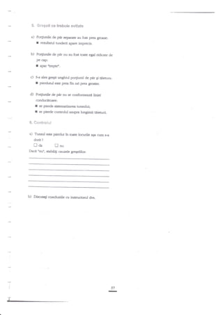 5. Srog*ll

ce trebuie eyitqte

a) Po4iunile de par separat€

f
b)

au fost prea groas€:

rczulbtul tundedi apale imprecis.

Po4iunile de per nu au fos toate egal ridicate de
pe elp:

I

apar treptef.

c) 9a ales gregit

I
O

unghiul porfunii de

gr

gi Eietura:

pierdutul este prea ftn ori prea grosier.

Po4iunile de pAr au se conformeztr liniei
conduciltoare:

I
I

se pietde sistematizarsa tunsului;
se pierde controlul asupra lungimii tilieturii.

S. *mffitrof*$

-

a)

Tunsul este pierduttn toate locurile a$a cum s-a

dorit

?

traa
Daci

b)

[nu

rnutr, stabili$
cauzele gregelilor:

Disnra$ conduziile cu instnrctoml

d.rn.

57

T

-

 