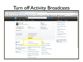 Turn off Activity Broadcasts
 