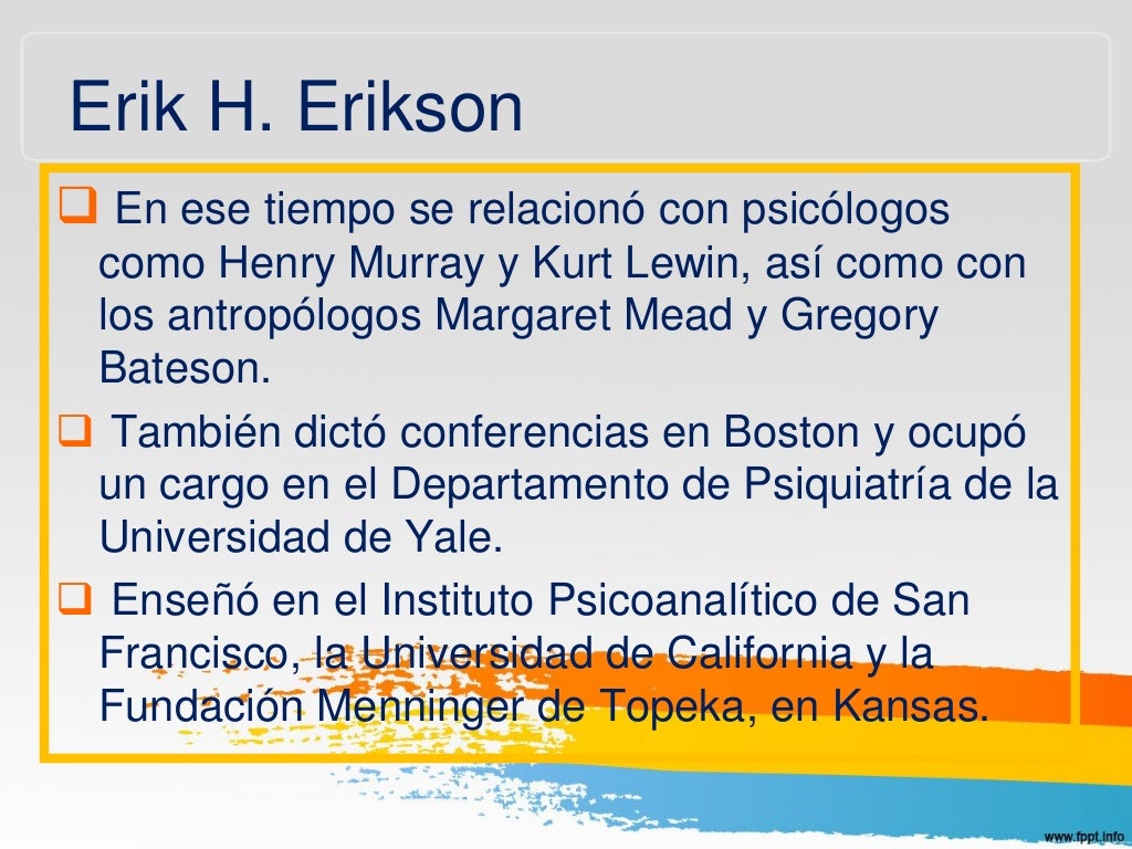 Erik Erikson Psicosocial