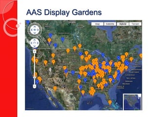 AAS Display Gardens 
 