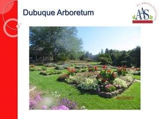 Dubuque Arboretum 
 