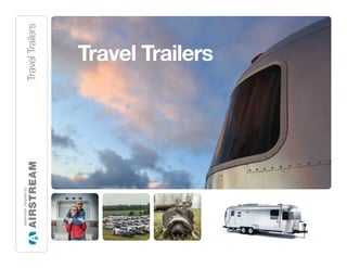 Travel Trailers
TravelTrailers
 