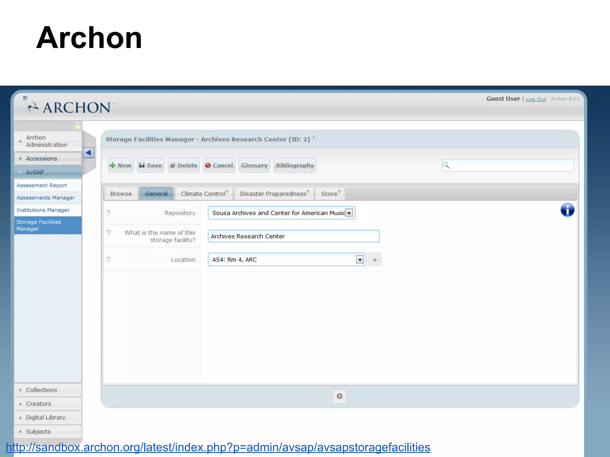 Archon
http://sandbox.archon.org/latest/index.php?p=admin/avsap/avsapstoragefacilities
 