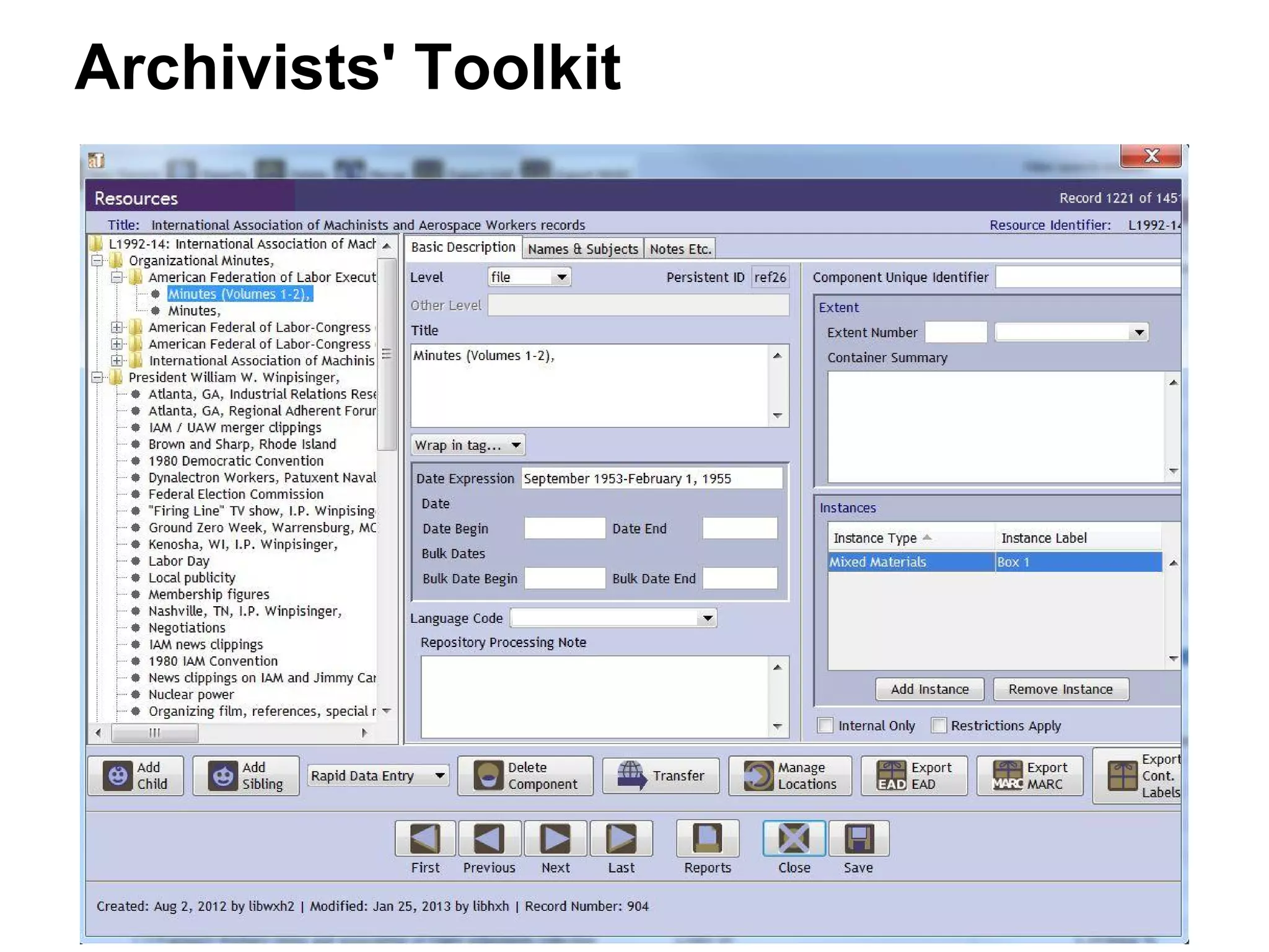 Archivists' Toolkit
 