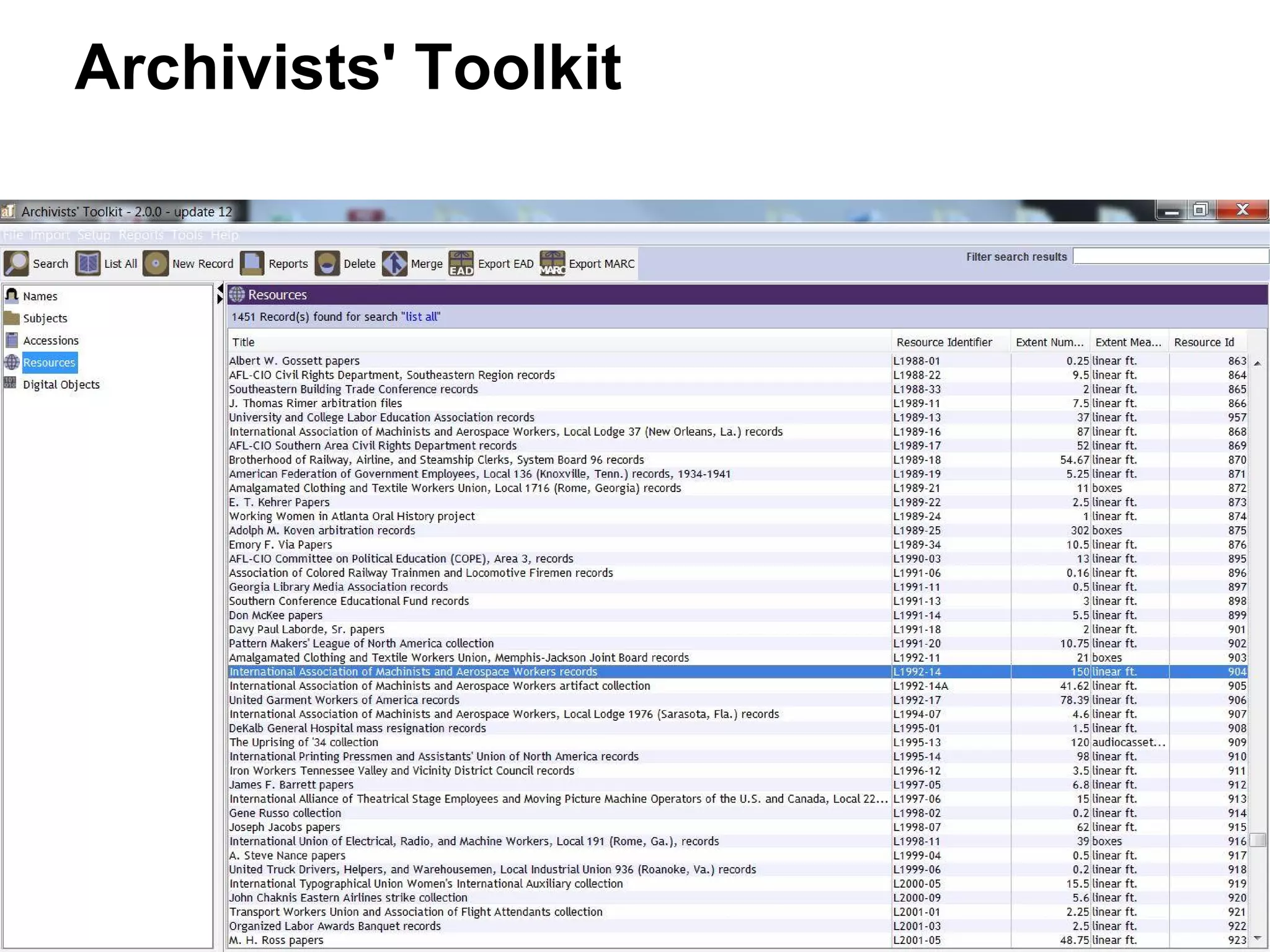 Archivists' Toolkit
 