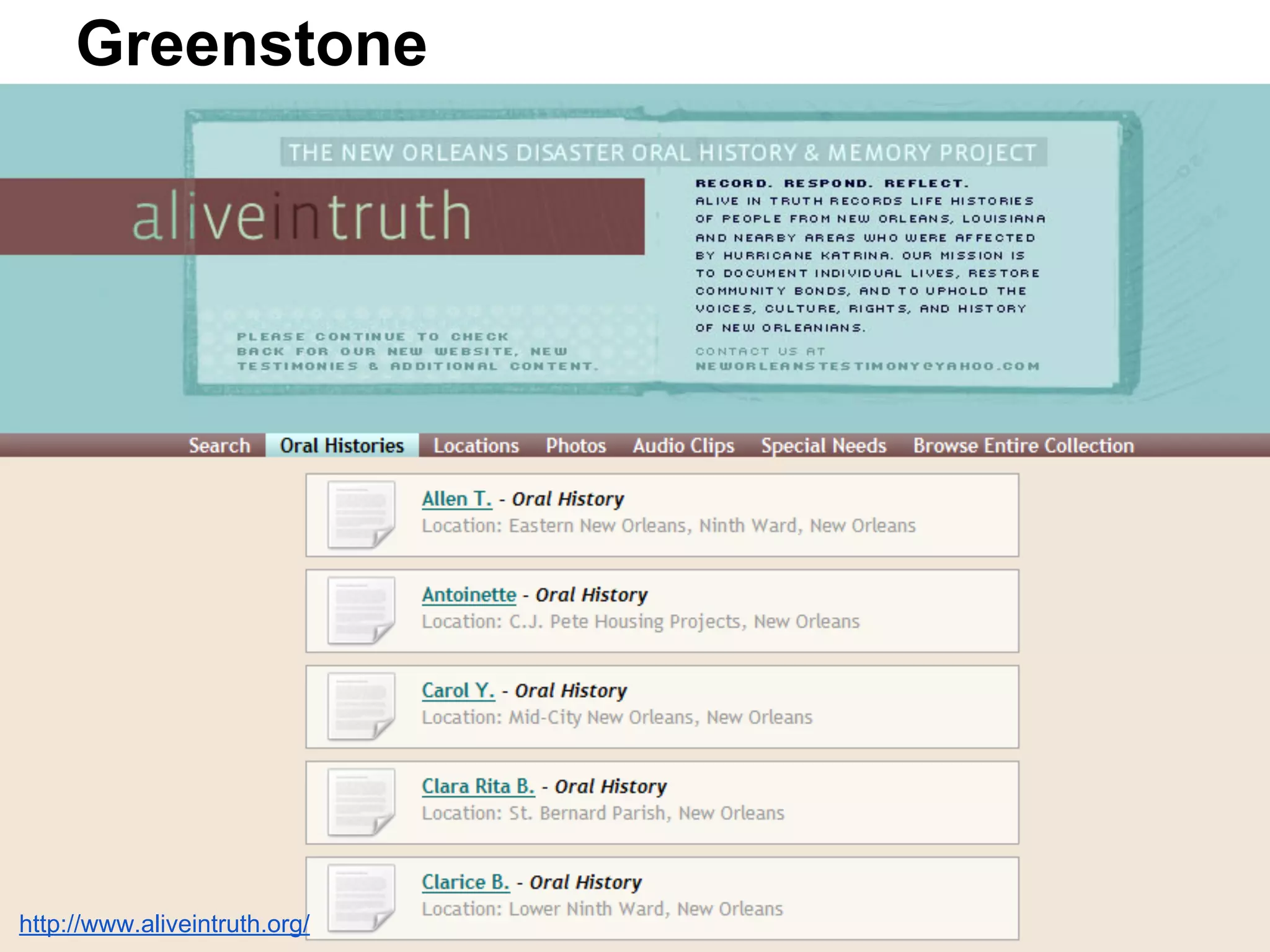 Greenstone
http://www.aliveintruth.org/
 
