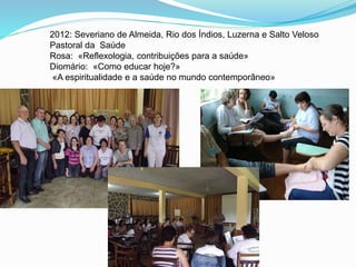 Associados da Congregação de Nossa Senhora no Sul do Brasil