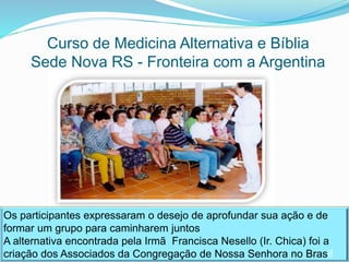 Associados da Congregação de Nossa Senhora no Sul do Brasil